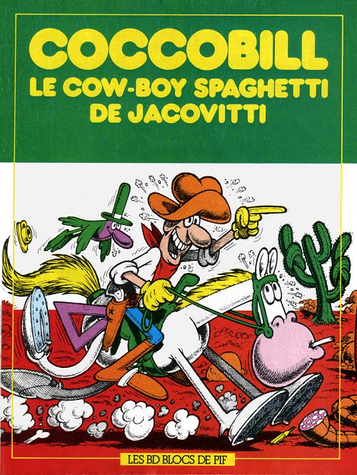 Cocco Bill [FRA]: Le cow-boy Spaghetti de Jacovitti